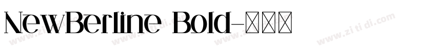 NewBerline Bold字体转换